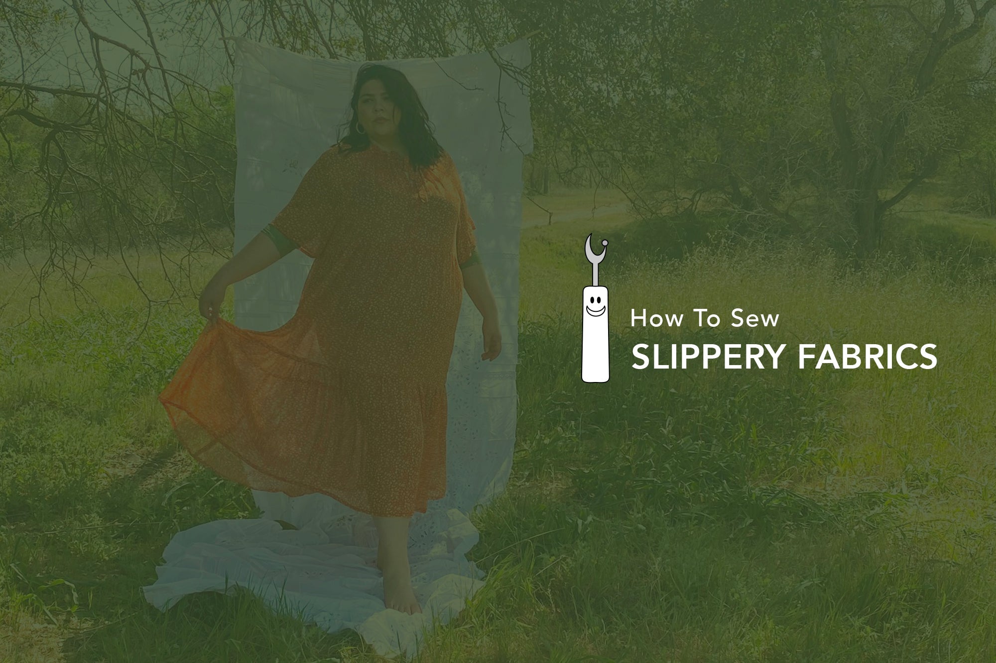 How to sew with slippery fabrics